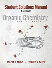 Cover of: Solutions Manual to accompany Organic Chemistry by Francis A. Carey
