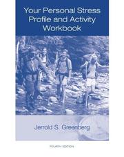 Cover of: Your Personal Stress Profile and Activity Workbook by Jerrold S. Greenberg, Jerrold S. Greenberg