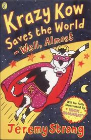 Cover of: Krazy Kow Saves the World by Jeremy Strong