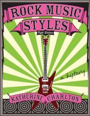 Cover of: Rock Music Styles by Katherine Charlton
