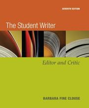 Cover of: The Student Writer | Barbara Fine Clouse