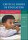 Cover of: Critical Issues in Education