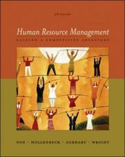 Cover of: Human Resource Management by Raymond Andrew Noe, John R. Hollenbeck, Barry Gerhart, Patrick M. Wright