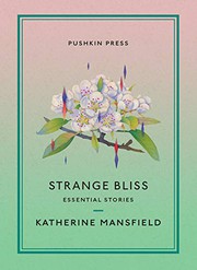 Cover of: Strange Bliss: Essential Stories