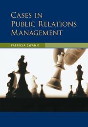 Cases in Public Relations Management by Patricia Swann