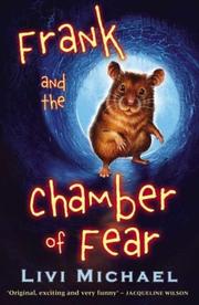 Cover of: Frank and the Chamber of Fear by Livi Michael