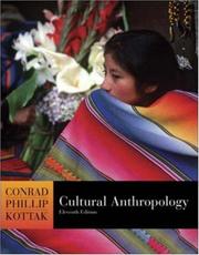 Cover of: Cultural Anthropology, with Living Anthropology Student CD and PowerWeb
