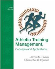 Cover of: Athletic Training Management by James M. Rankin, Christopher D Ingersoll