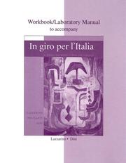 Cover of: Workbook/Laboratory Manual to accompany In giro per l'Italia by Graziana Lazzarino, Maria Cristina Peccianti, Andrea Dini