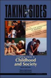 Cover of: Taking Sides: Clashing Views in Childhood and Society (Taking Sides: Clashing Views on Controversial Issues in Childhood and Society) by Diana S Del Campo, Robert L Del Campo