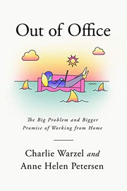 Cover of: Out of Office by Charlie Warzel, Anne Helen Petersen
