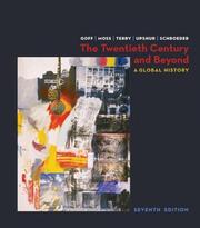 Cover of: The Twentieth Century and Beyond by Richard Goff, Walter G Moss, Janice Terry, Jiu-Hwa Upshur, Michael Schroeder