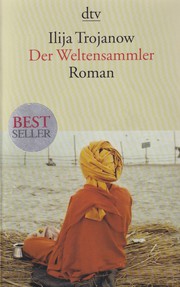 Cover of: Der Weltensammler: Roman