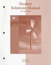 Cover of: Student Solutions Manual to accompany Essentials of Business Statistics by Bruce L. Bowerman, Richard T O'Connell, J. Burdeane Orris, Bruce L. Bowerman, Richard T O'Connell, J. Burdeane Orris
