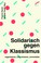 Cover of: Solidarisch gegen Klassismus