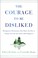 Cover of: The courage to be disliked