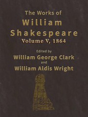 Cover of: The Works of William Shakespeare [Cambridge Edition] [Vol. 5 of 9]