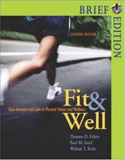 Cover of: Fit & Well, Brief with Online Learning Center Bind-in Card and Daily Fitness and Nutrition Journal