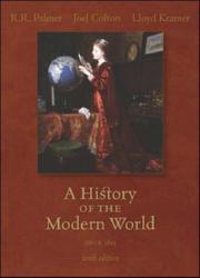 Cover of: A History of the Modern World, Volume 2, with PowerWeb by R. R. Palmer, Joel Colton, Lloyd Kramer