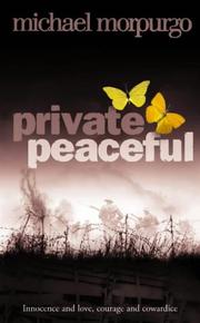 Cover of: Private Peaceful (SIGNED) by Michael Morpurgo