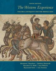 Cover of: The Western Experience, Volume A, with Primary Source Investigator and PowerWeb by Mortimer Chambers, Barbara Hanawalt, Theodore K. Rabb, Isser Woloch, Raymond Grew, Lisa Tiersten