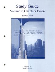 Cover of: Study Guide, Volume 2, Chapters 15-26 to accompany Financial and Managerial Accounting