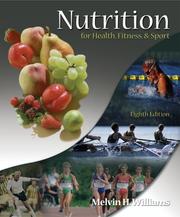 Cover of: Nutrition for Health, Fitness & Sport by Melvin H. Williams, Melvin H. Williams