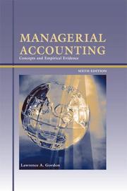 Cover of: MANAGERIAL ACCOUNTING: Concepts and Empirical Evidence plus Supplement: Executive Chapter Summaries and Solutions to Chapter Problems