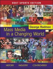 Cover of: Mass Media in A Changing World with PowerWeb 2007 Updated by George Rodman
