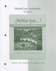 Cover of: Workbook/Lab Manual Volume 2 to accompany ¿Sabías que? | Bill VanPatten