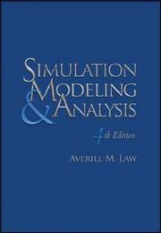 Simulation Modeling and Analysis with Expertfit Software by Averill Law