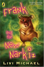 Cover of: Frank and the New Narkiz by Livi Michael