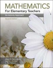 Cover of: Mathematics for Elementary Teachers by Albert B. Bennett, Ted Nelson, Laurie J. Burton