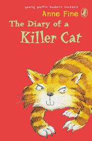 Cover of: Diary of a Killer Cat (Puffin Modern Classics) by Anne Fine