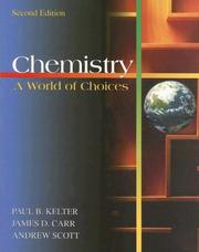 Cover of: Chemistry: A World of Choices (Softcover)