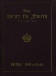 Cover of: The First Part of King Henry the fourth