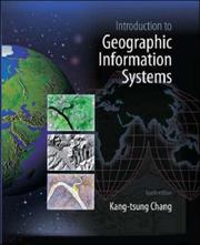 Cover of: Introduction to Geographic Information Systems with Data Files CD-ROM by Kang-tsung (Karl) Chang