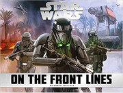 Star Wars - On the Front Lines by Daniel Wallace