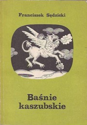 Cover of: Baśnie kaszubskie