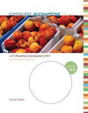 Cover of: COMPUTER ACCOUNTING WITH PEACHTREE COMPLETE 2007, RELEASE 14.0 WITH SOFTWARE CD-ROM, Eleventh Edition