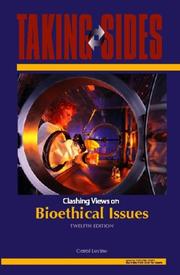 Cover of: Taking Sides: Clashing Views on Bioethical Issues (Taking Sides: Clashing Views on Controversial Bio-Ethical Issues)