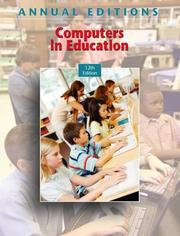 Cover of: Annual Editions: Computers in Education, 12/e (Annual Editions Computers in Education)