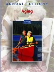 Cover of: Annual Editions: Aging 07/08 (Annual Editions Aging)