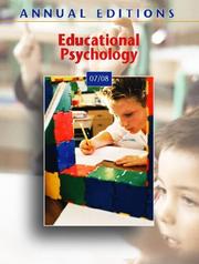 Cover of: Annual Editions: Educational Psychology 07/08 (Annual Editions : Educational Psychology)