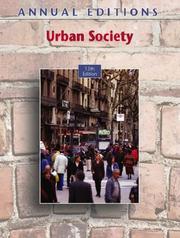 Cover of: Annual Editions: Urban Society, 13/e (Annual Editions : Urban Society)