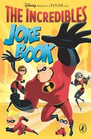 Cover of: Incredibles Joke Book by Richard Dungworth     