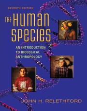 Cover of: The Human Species by John Relethford, John Relethford