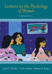 Cover of: Lectures on the Psychology of Women by Joan C Chrisler, Carla Golden, Patricia D Rozee