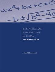 Cover of: Preliminary Edition of Beginning and Intermediate Algebra