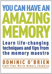 Cover of: You Can Have an Amazing Memory by Dominic O'Brien